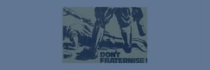 Falls Curfew Don't Fraternise Poster via Paper Trail