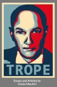 Trope Essay and Articles by Ciarán MacAirt Books