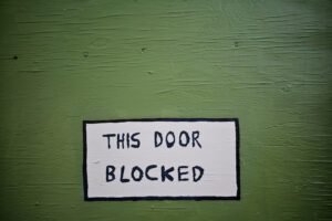 This Door is Blocked